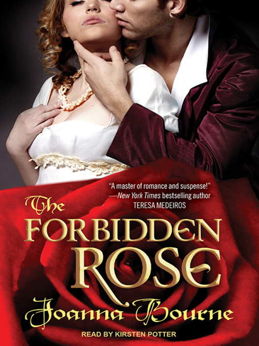 Title details for The Forbidden Rose by Joanna Bourne - Wait list
